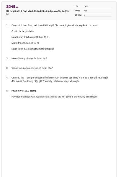 Đề thi giữa kì 2 Ngữ văn 6 Chân trời sáng tạo có đáp án (đề 6)