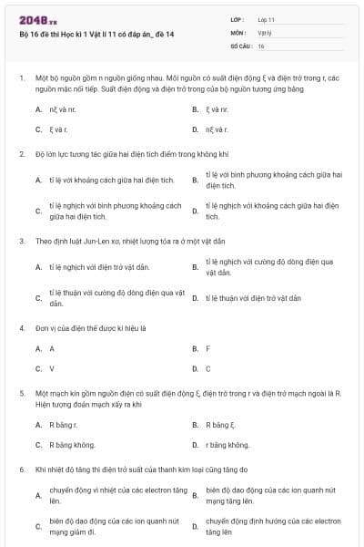 Bộ 16 đề thi Học kì 1 Vật lí 11 có đáp án_ đề 14