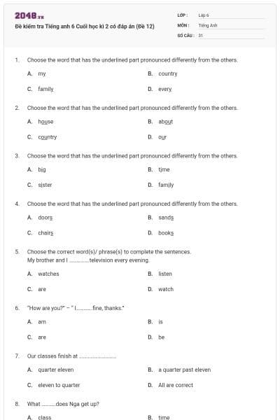 Đề kiểm tra Tiếng anh 6 Cuối học kì 2 có đáp án (Đề 12)