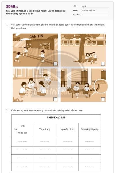 Giải VBT TNXH Lớp 3 Bài 8: Thực hành : Giữ an toàn và vệ sinh trường học có đáp án