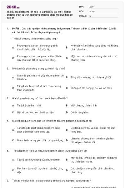 15 câu Trắc nghiệm Tin học 11 Cánh diều Bài 10: Thiết kế chương trình từ trên xuống và phương pháp mô đun hóa có đáp án