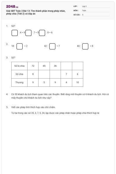 Giải SBT Toán 3 Bài 13: Tìm thành phần trong phép nhân, phép chia (Tiết 2) có đáp án
