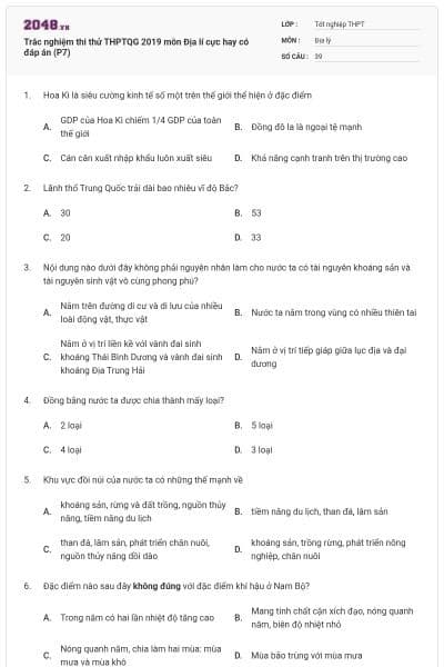 Trắc nghiệm thi thử THPTQG 2019 môn Địa lí cực hay có đáp án (P7)