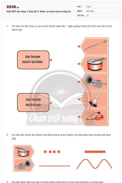 Giải VBT Âm nhạc 3 Chủ đề 5: Khúc ca chan hoà  có đáp án