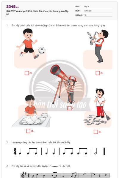 Giải VBT Âm nhạc 3 Chủ đề 6: Gia đình yêu thương có đáp án