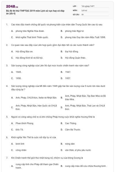 Bộ đề thi thử THPTQG 2019 môn Lịch sử cực hay có đáp án (đề 4)