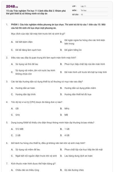 15 câu Trắc nghiệm Tin học 11 Cánh diều Bài 2: Khám phá thế giới thiết bị số thông minh có đáp án