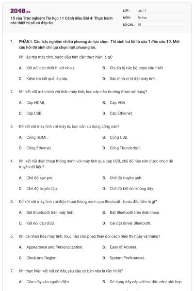 15 câu Trắc nghiệm Tin học 11 Cánh diều Bài 4: Thực hành các thiết bị số có đáp án