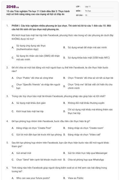15 câu Trắc nghiệm Tin học 11 Cánh diều Bài 3: Thực hành một số tính năng nâng cao của mạng xã hội có đáp án