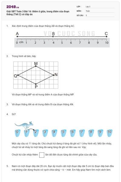 Giải SBT Toán 3 Bài 16: Điểm ở giữa, trung điểm của đoạn thẳng (Tiết 2) có đáp án
