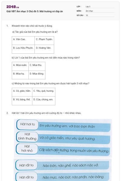 Giải VBT Âm nhạc 3 Chủ đề 5: Mái trường có đáp án