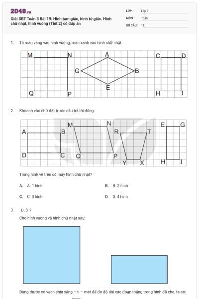 Giải SBT Toán 3 Bài 19: Hình tam giác, hình tứ giác. Hình chữ nhật, hình vuông (Tiết 2) có đáp án