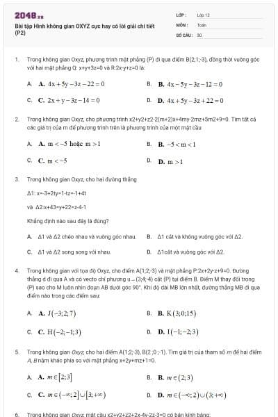 Bài tập Hình không gian OXYZ cực hay có lời giải chi tiết (P2)