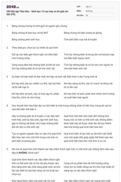 283 Bài tập Tiến Hóa - Sinh học 12 cực hay có lời giải chi tiết (P5)