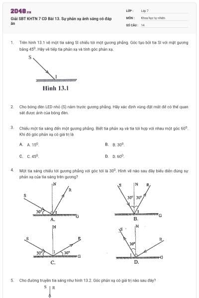 Giải SBT KHTN 7 CD Bài 13. Sự phản xạ ánh sáng có đáp án