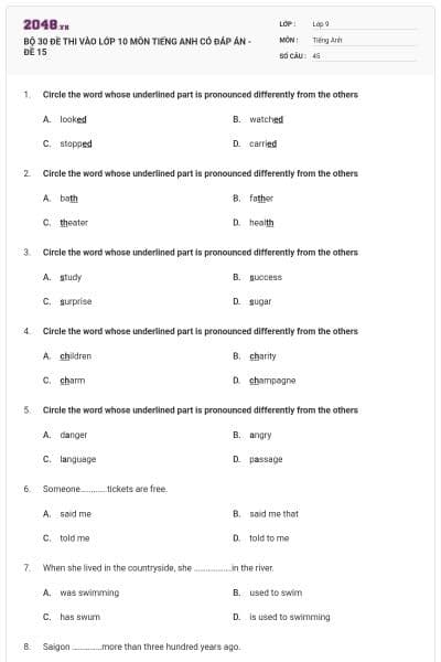 BỘ 30 ĐỀ THI VÀO LỚP 10 MÔN TIẾNG ANH CÓ ĐÁP ÁN - ĐỀ 15