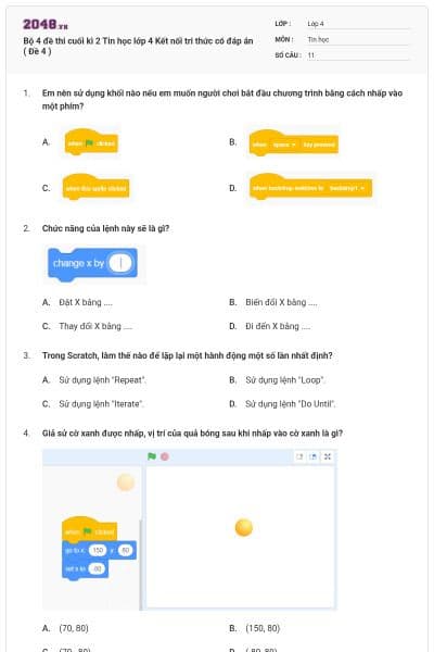 Bộ 4 đề thi cuối kì 2 Tin học lớp 4 Kết nối tri thức có đáp án ( Đề 4 )