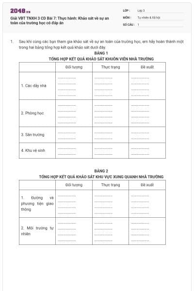 Giải VBT TNXH 3 CD Bài 7: Thực hành: Khảo sát về sự an toàn của trường học có đáp án