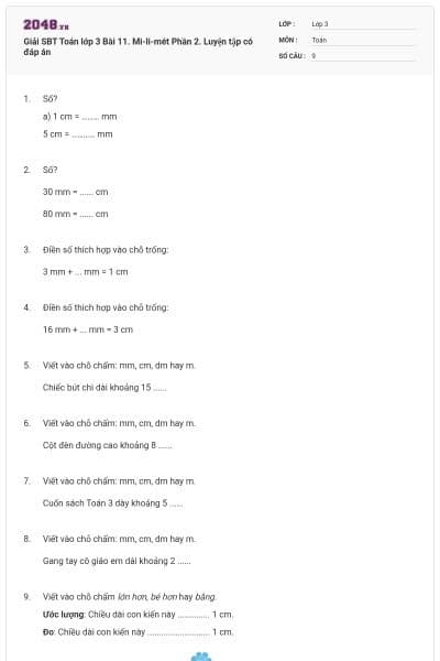 Giải SBT Toán lớp 3 Bài 11. Mi-li-mét Phần 2. Luyện tập có đáp án