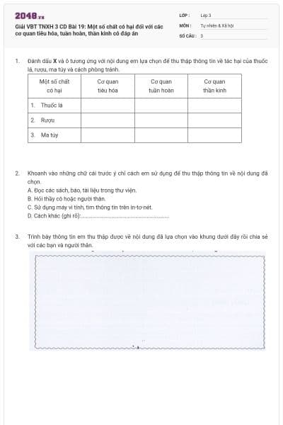 Giải VBT TNXH 3 CD Bài 19: Một số chất có hại đối với các cơ quan tiêu hóa, tuần hoàn, thần kinh có đáp án