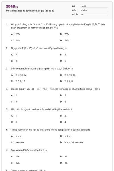 Ôn tập Hóa Học 10 cực hay có lời giải (đề số 1)
