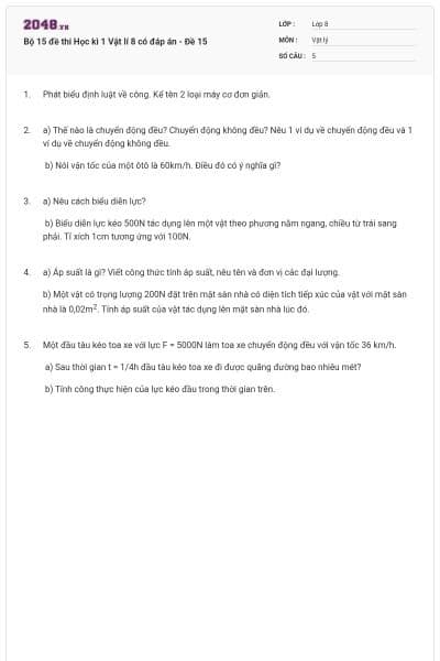 Bộ 15 đề thi Học kì 1 Vật lí 8 có đáp án - Đề 15