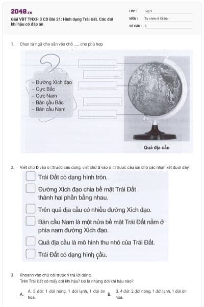 Giải VBT TNXH 3 CD Bài 21: Hình dạng Trái Đất. Các đới khí hậu có đáp án