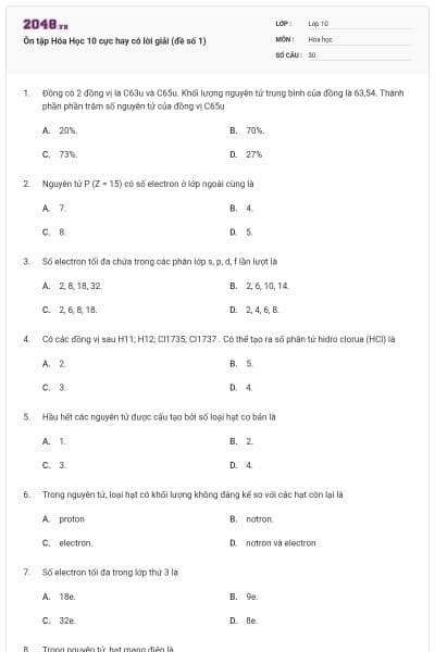 Ôn tập Hóa Học 10 cực hay có lời giải (đề số 1)