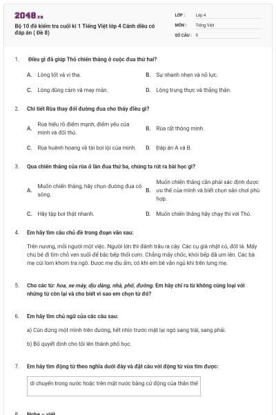 Bộ 10 đề kiểm tra cuối kì 1 Tiếng Việt lớp 4 Cánh diều có đáp án ( Đề 8)