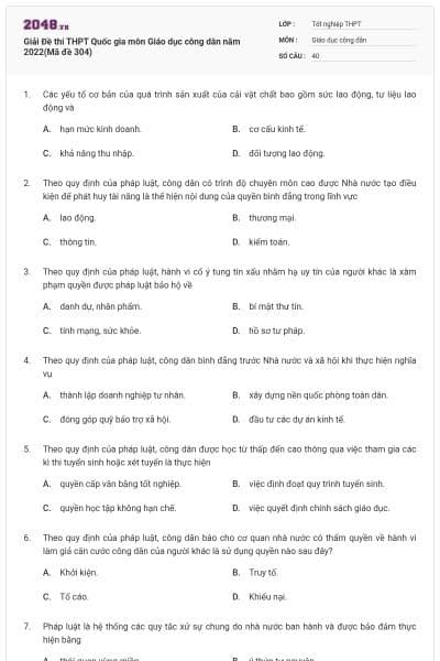 Giải Đề thi THPT Quốc gia môn Giáo dục công dân năm 2022(Mã đề 304)