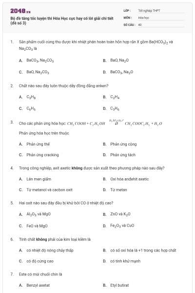 Bộ đề tăng tốc luyện thi Hóa Học cực hay có lời giải chi tiết (đề số 3)