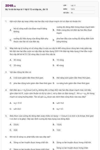 Bộ 16 đề thi Học kì 1 Vật lí 12 có đáp án_ đề 13