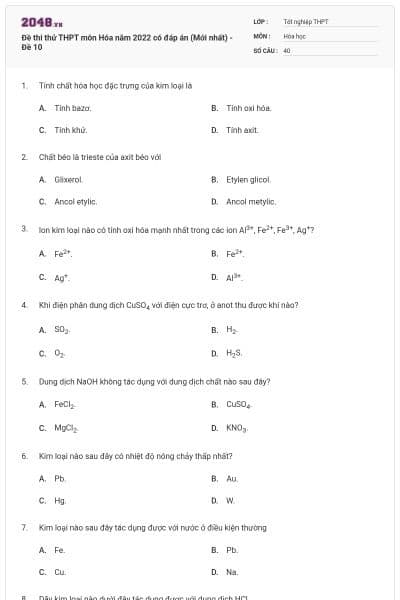 Đề thi thử THPT môn Hóa năm 2022 có đáp án (Mới nhất) - Đề 10