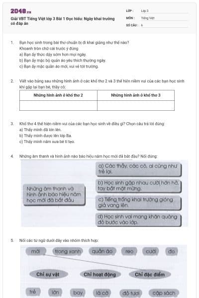 Giải VBT Tiếng Việt lớp 3 Bài 1 Đọc hiểu: Ngày khai trường có đáp án