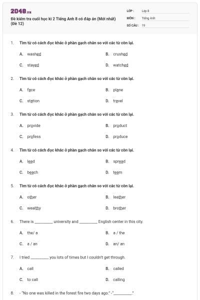 Đề kiểm tra cuối học kì 2 Tiếng Anh 8 có đáp án (Mới nhất) (Đề 12)
