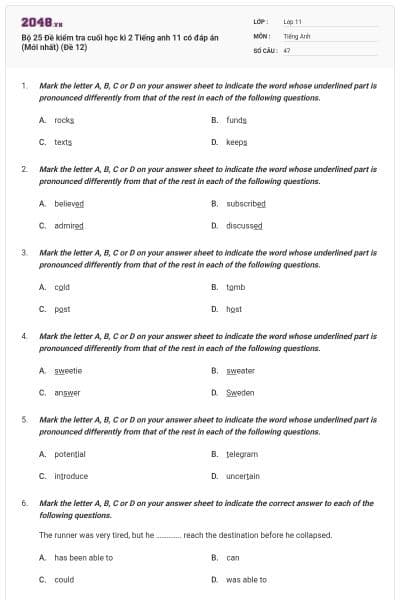 Bộ 25 Đề kiểm tra cuối học kì 2 Tiếng anh 11 có đáp án (Mới nhất) (Đề 12)