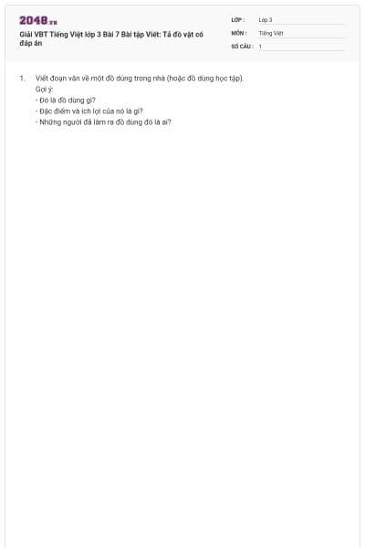 Giải VBT Tiếng Việt lớp 3 Bài 7 Bài tập Viết: Tả đồ vật có đáp án