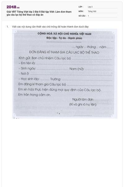 Giải VBT Tiếng Việt lớp 3 Bài 8 Bài tập Viết: Làm đơn tham gia câu lạc bộ thể thao có đáp án