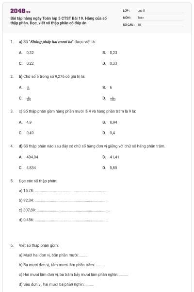 Bài tập hàng ngày Toán lớp 5 CTST Bài 19. Hàng của số thập phân. Đọc, viết số thập phân có đáp án
