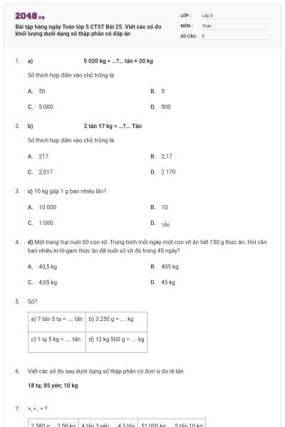 Bài tập hàng ngày Toán lớp 5 CTST Bài 25. Viết các số đo khối lượng dưới dạng số thập phân có đáp án