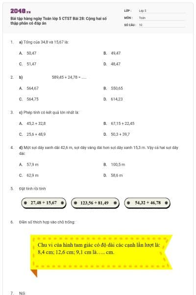 Bài tập hàng ngày Toán lớp 5 CTST Bài 28: Cộng hai số thập phân có đáp án