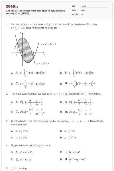 238 câu Bài tâp Nguyên Hàm, Tích phân cơ bản, nâng cao cực hay có lời giải(P6)