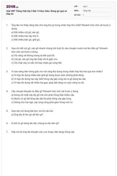 Giải VBT Tiếng Việt lớp 3 Bài 14 Đọc hiểu: Rừng gỗ quý có đáp án