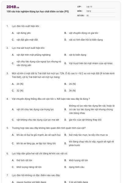 100 câu trắc nghiệm Động lực học chất điểm cơ bản (P5)