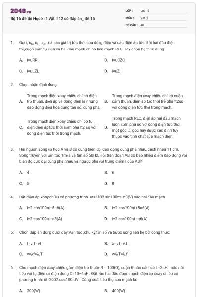 Bộ 16 đề thi Học kì 1 Vật lí 12 có đáp án_ đề 15