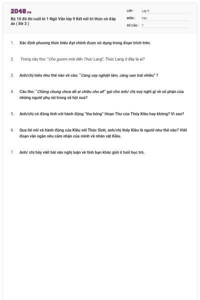 Bộ 10 đề thi cuối kì 1 Ngữ Văn lớp 9 Kết nối tri thức có đáp án ( Đề 3 )