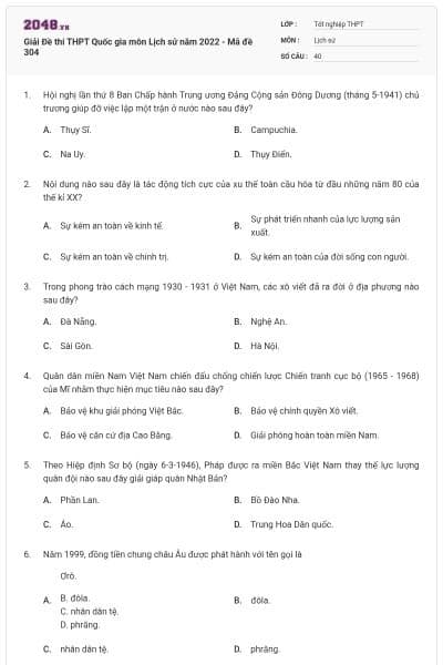 Giải Đề thi THPT Quốc gia môn Lịch sử năm 2022 - Mã đề 304
