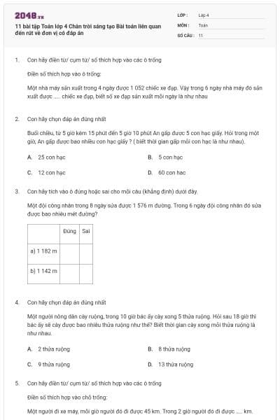 11 bài tập Toán lớp 4 Chân trời sáng tạo Bài toán liên quan đến rút về đơn vị có đáp án