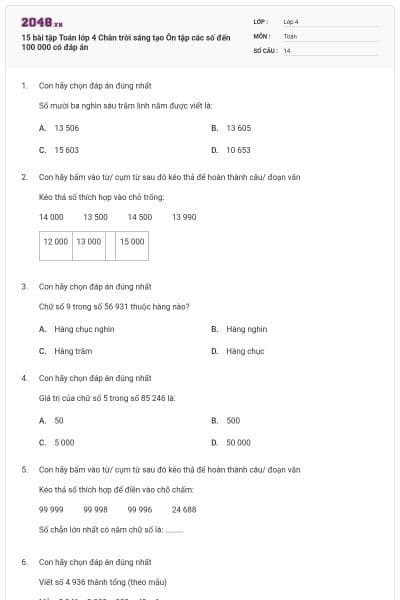 15 bài tập Toán lớp 4 Chân trời sáng tạo Ôn tập các số đến 100 000 có đáp án