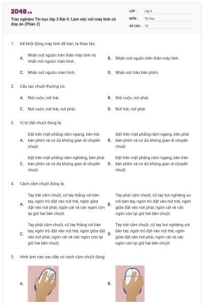 Trắc nghiệm Tin học lớp 3 Bài 4: Làm việc với máy tính có đáp án (Phần 2)